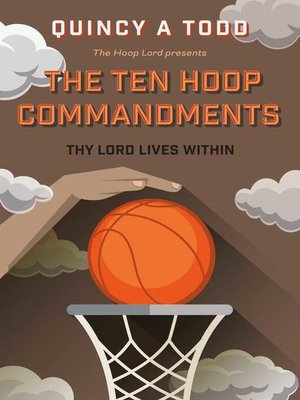 cover image of The Ten Hoop Commandments: Thy Lord Lives Within